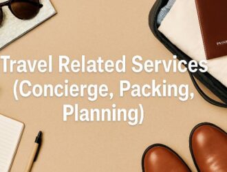 Travel Related Services Concierge, Packing, and Planning for the Modern Traveler